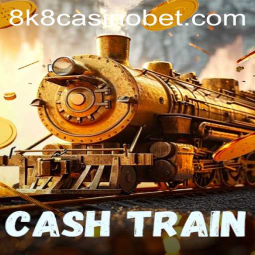 Exploring CashTrain at 8k8 Casino: A Modern Gaming Adventure