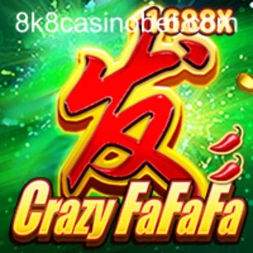 Dive into the Exciting World of CrazyFaFaFa at 8k8 Casino