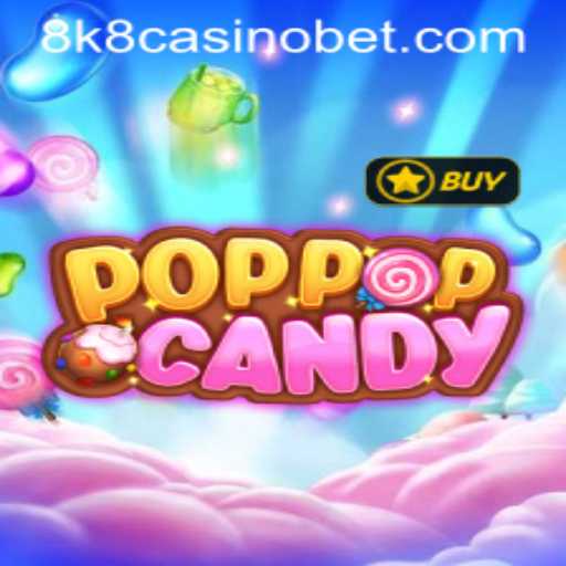 Exploring the Exciting World of POPPOPCANDY: A Dive into the Game and 8k8 Casino