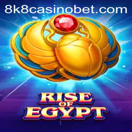 RiseOfEgypt: Exploring the Allure of Ancient Egypt in the World of 8k8 Casino Gaming