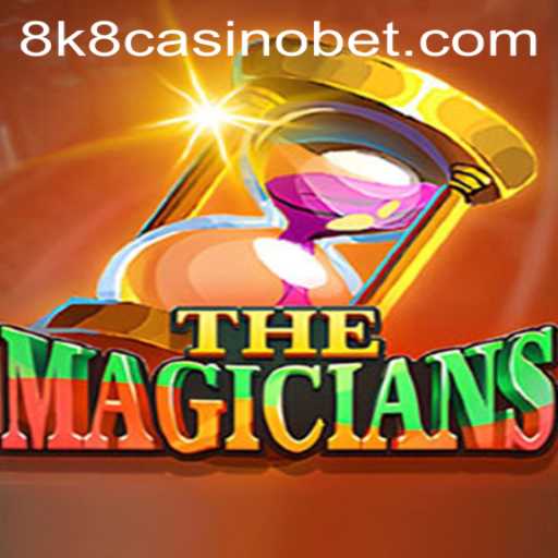 The Magicians: Experience the Thrill of 8k8 Casino Gaming
