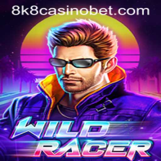 Exploring the Thrills of WildRacer at 8k8 Casino
